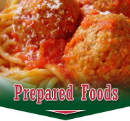 Prepared Italian Foods and Deli